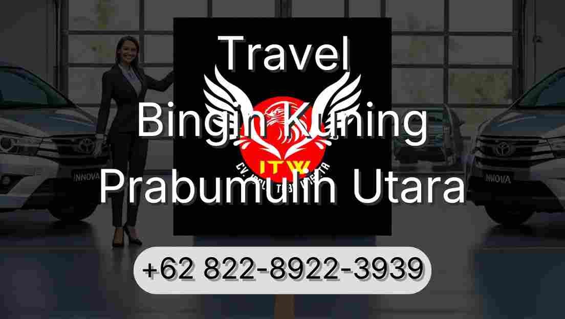 Travel Bingin Kuning Prabumulih Utara