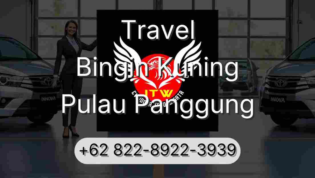 Travel Bingin Kuning Pulau Panggung