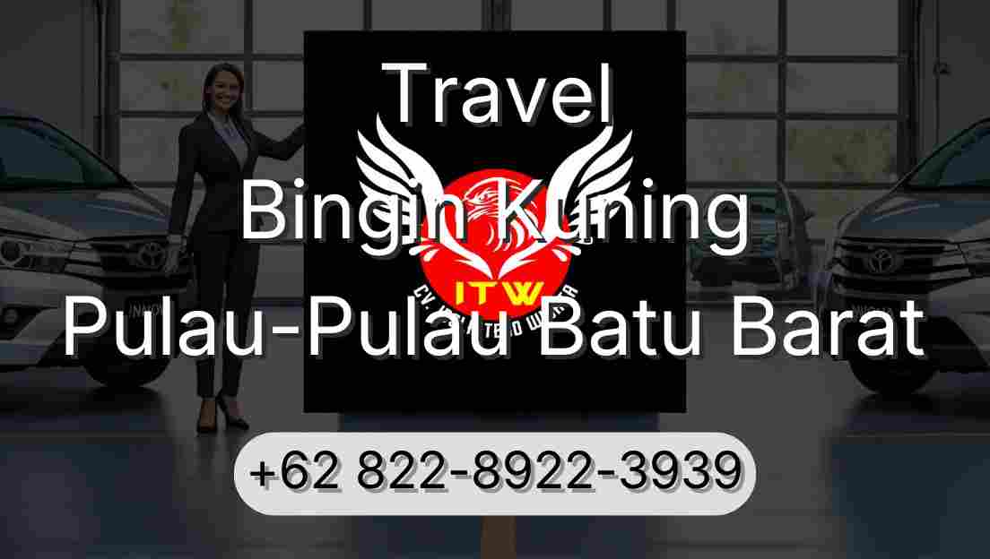 Travel Bingin Kuning Pulau-Pulau Batu Barat