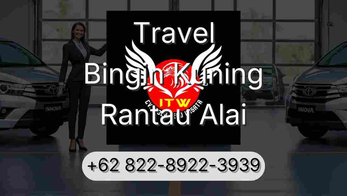 Travel Bingin Kuning Rantau Alai
