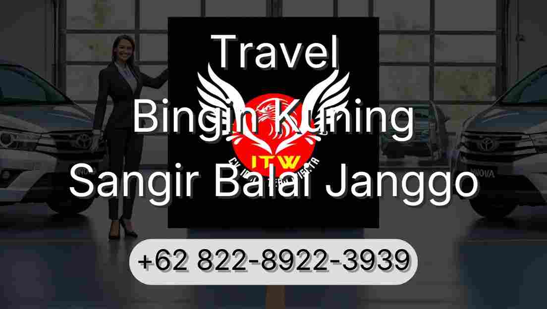 Travel Bingin Kuning Sangir Balai Janggo