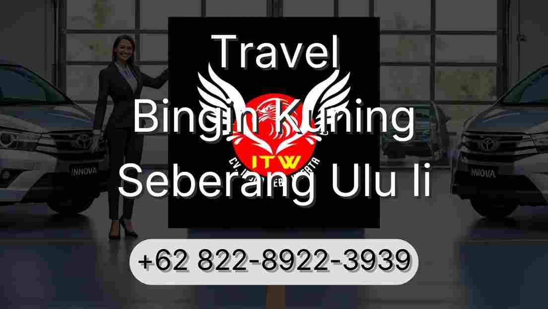 Travel Bingin Kuning Seberang Ulu Ii