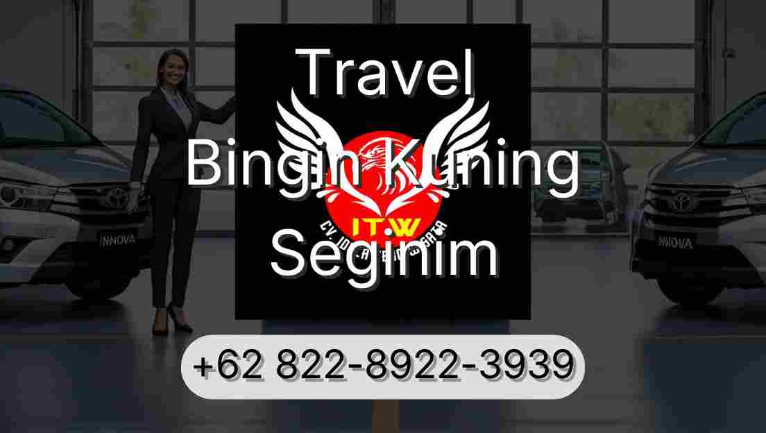 Travel Bingin Kuning Seginim