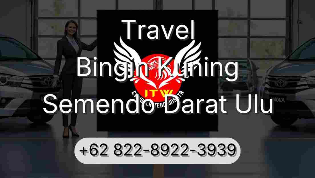 Travel Bingin Kuning Semendo Darat Ulu