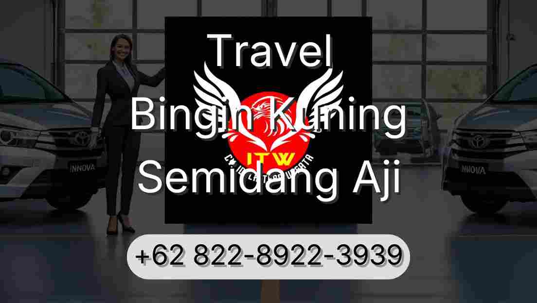 Travel Bingin Kuning Semidang Aji