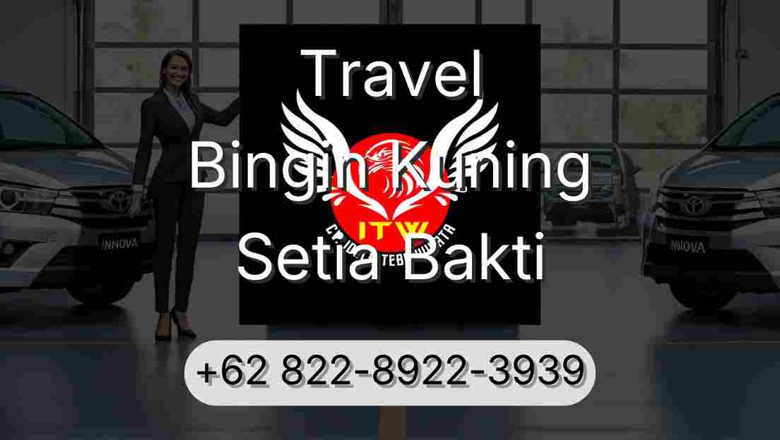 Travel Bingin Kuning Setia Bakti
