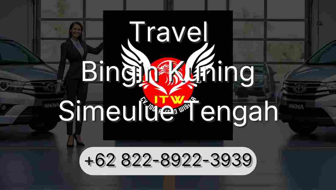 Travel Bingin Kuning Simeulue Tengah