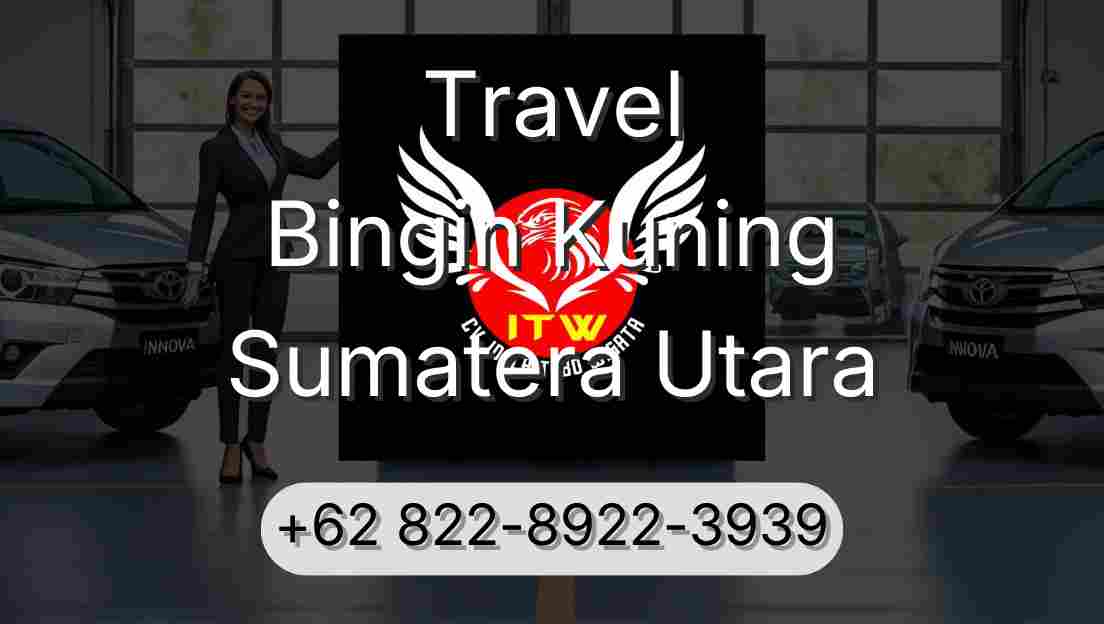 Travel Bingin Kuning Sumatera Utara