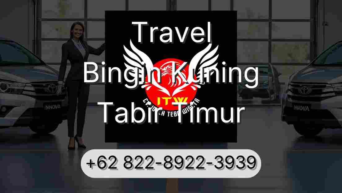 Travel Bingin Kuning Tabir Timur