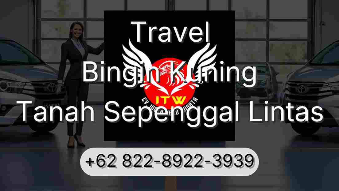 Travel Bingin Kuning Tanah Sepenggal Lintas
