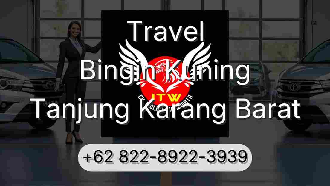 Travel Bingin Kuning Tanjung Karang Barat
