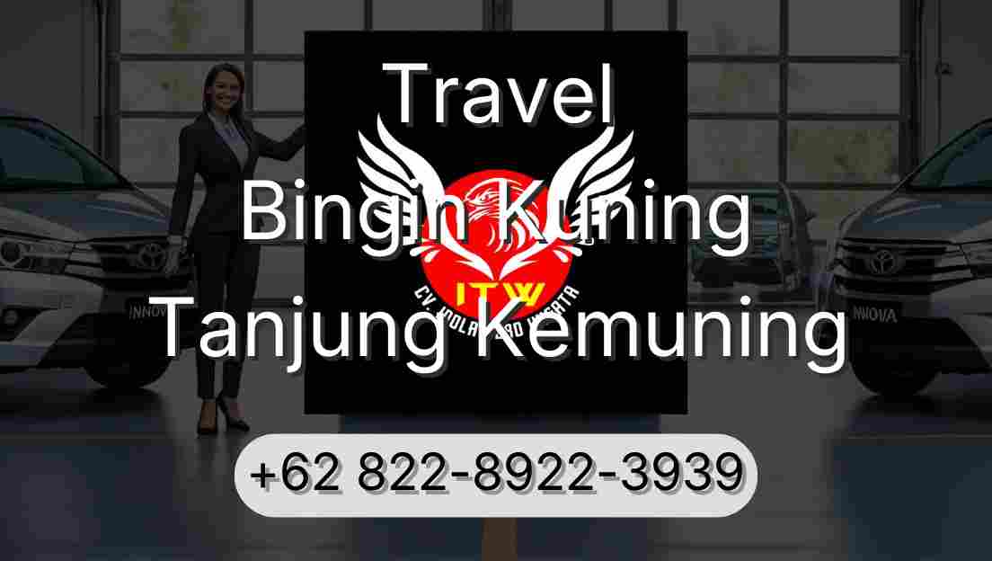 Travel Bingin Kuning Tanjung Kemuning