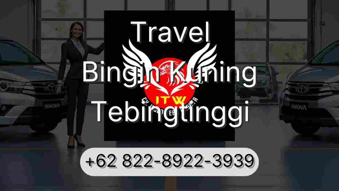Travel Bingin Kuning Tebingtinggi
