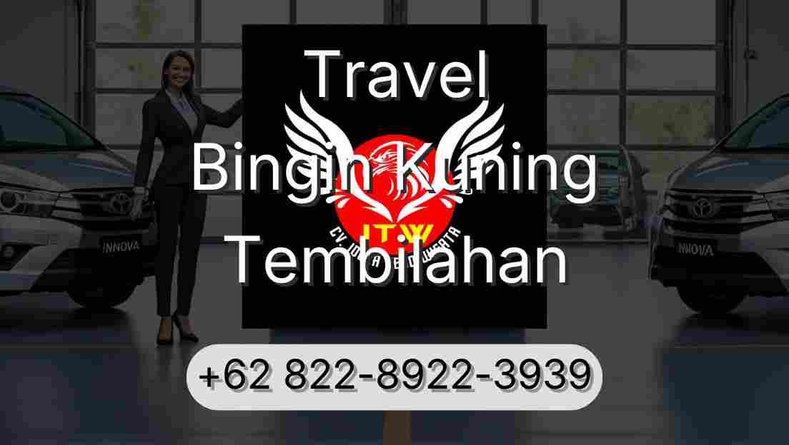 Travel Bingin Kuning Tembilahan