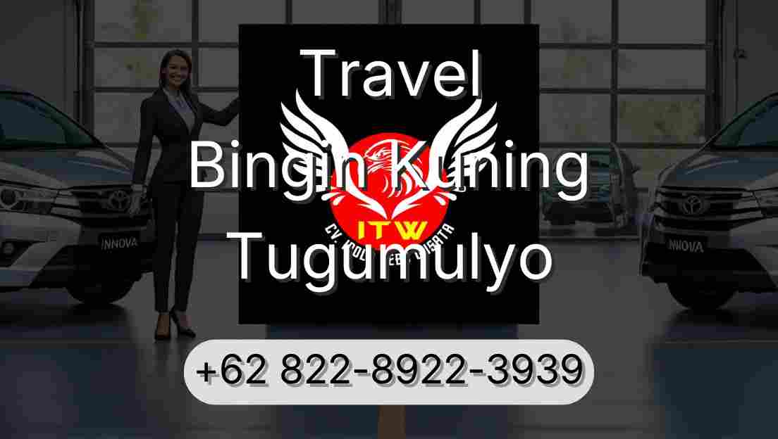 Travel Bingin Kuning Tugumulyo