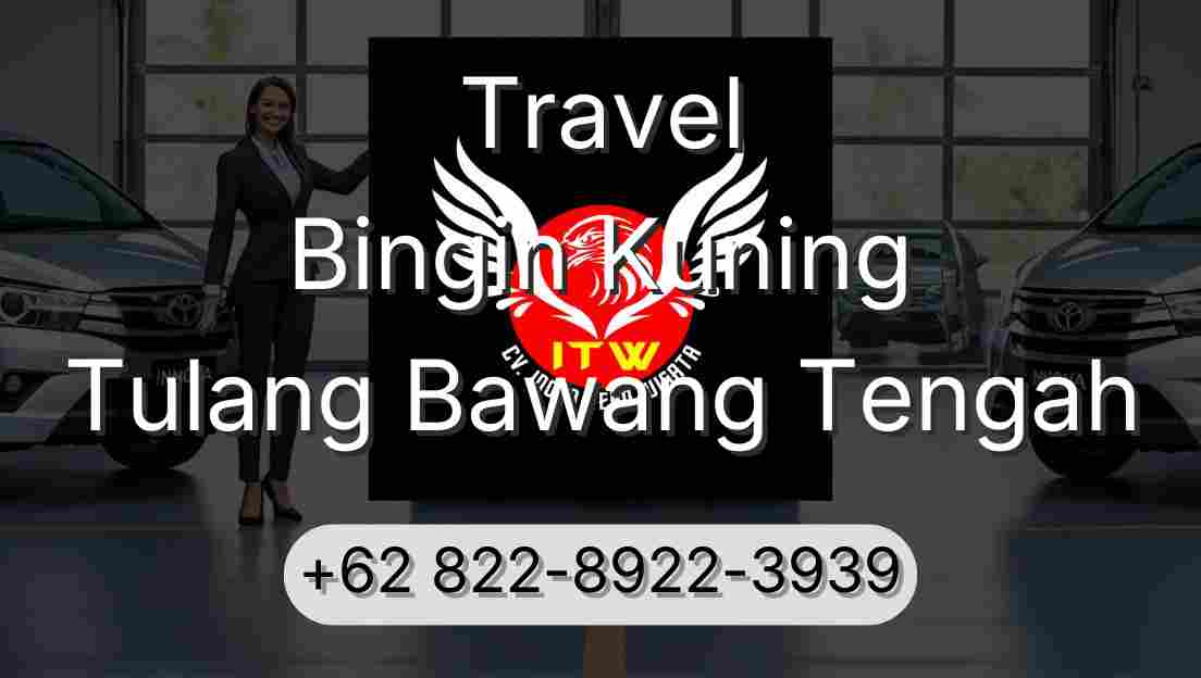 Travel Bingin Kuning Tulang Bawang Tengah