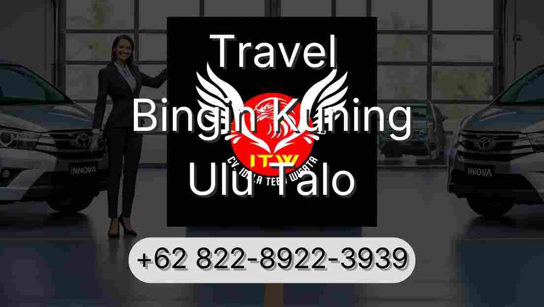 Travel Bingin Kuning Ulu Talo