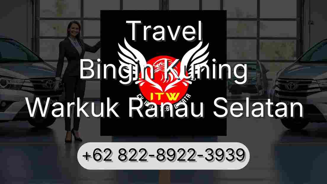 Travel Bingin Kuning Warkuk Ranau Selatan