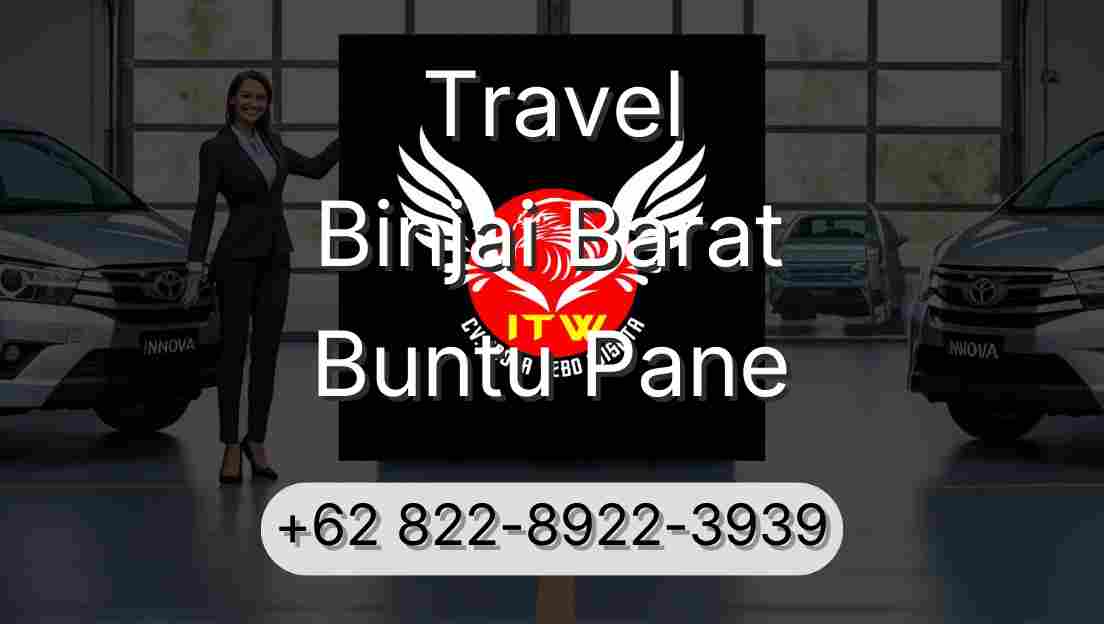 Travel Binjai Barat Buntu Pane