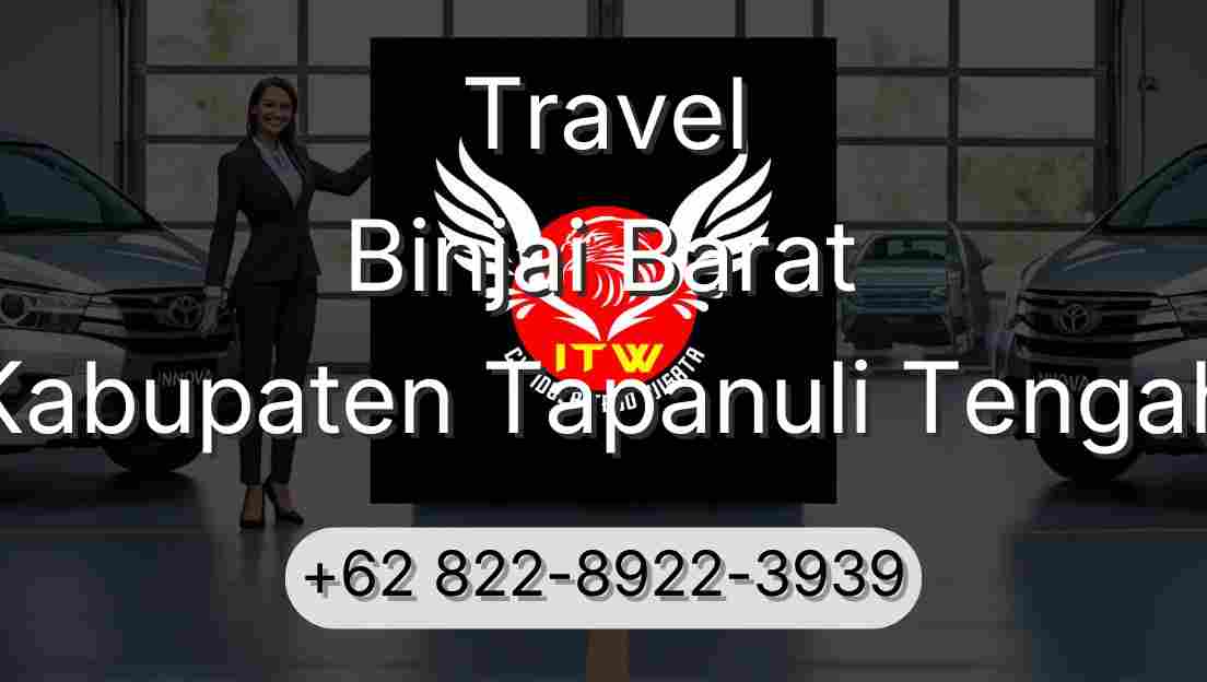 Travel Binjai Barat Kabupaten Tapanuli Tengah