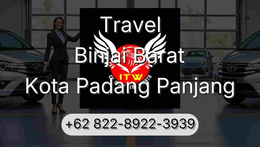Travel Binjai Barat Kota Padang Panjang