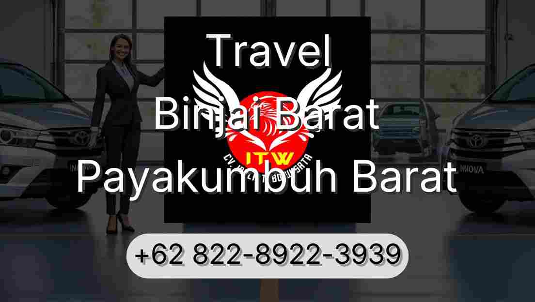 Travel Binjai Barat Payakumbuh Barat