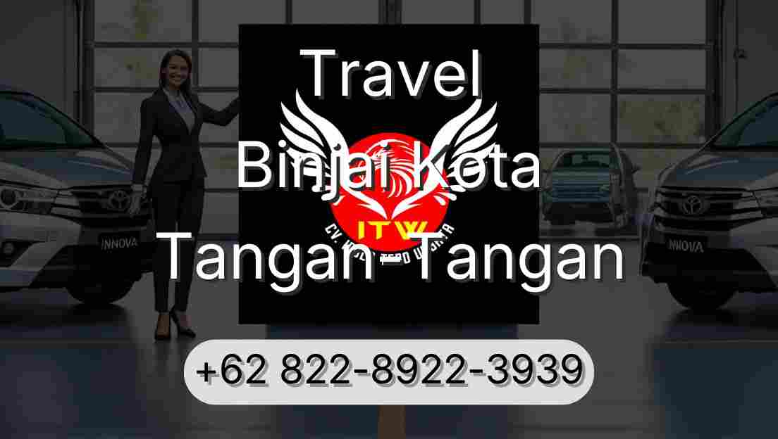 Travel Binjai Kota Tangan-Tangan