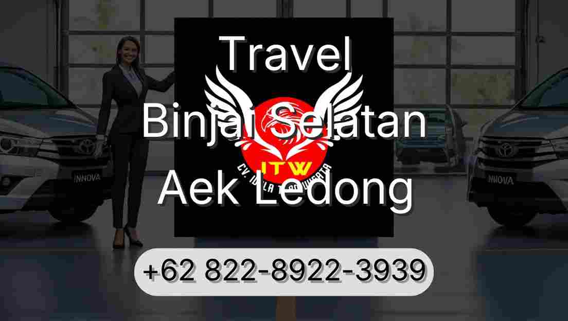 Travel Binjai Selatan Aek Ledong