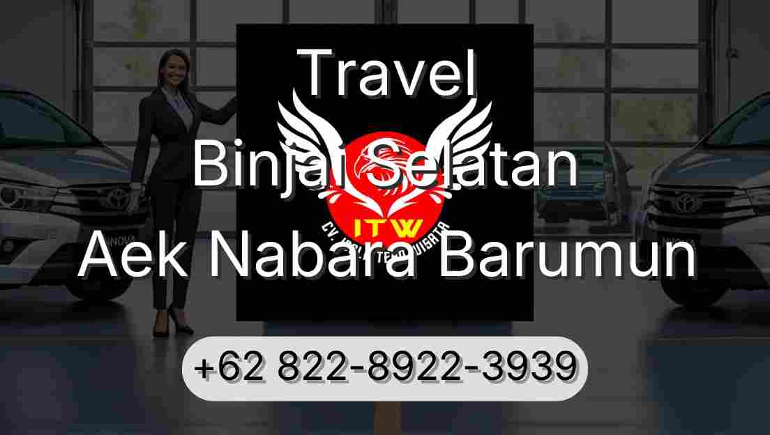 Travel Binjai Selatan Aek Nabara Barumun