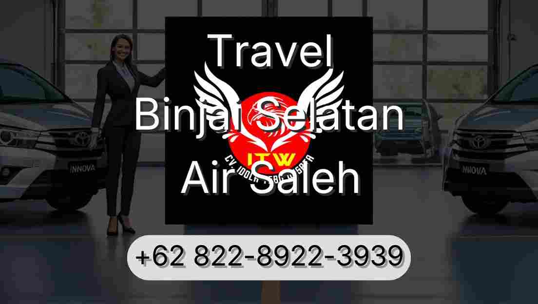 Travel Binjai Selatan Air Saleh