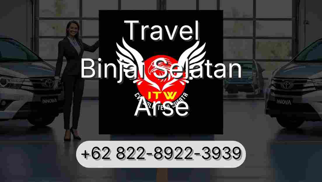 Travel Binjai Selatan Arse