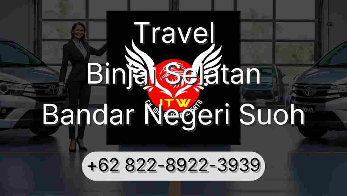 Travel Binjai Selatan Bandar Negeri Suoh