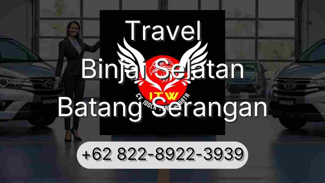 Travel Binjai Selatan Batang Serangan