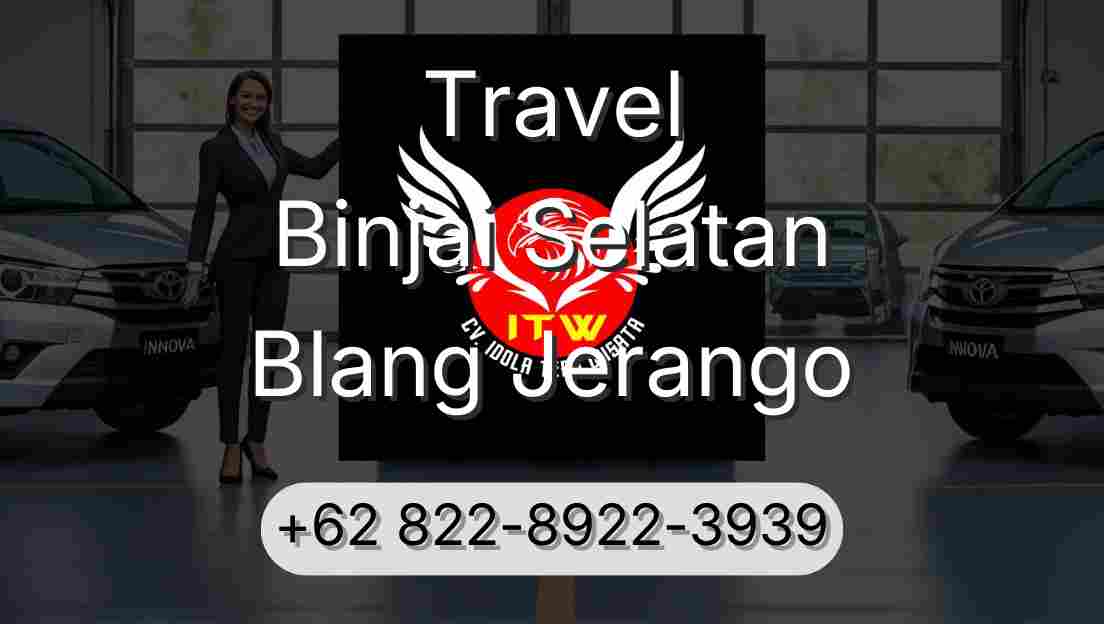 Travel Binjai Selatan Blang Jerango