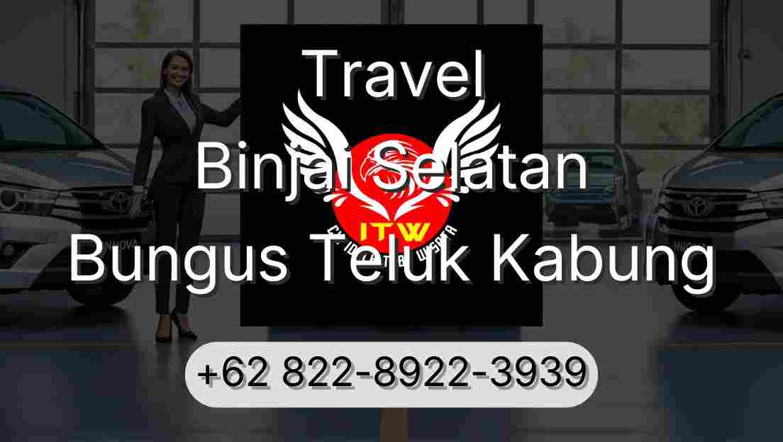 Travel Binjai Selatan Bungus Teluk Kabung