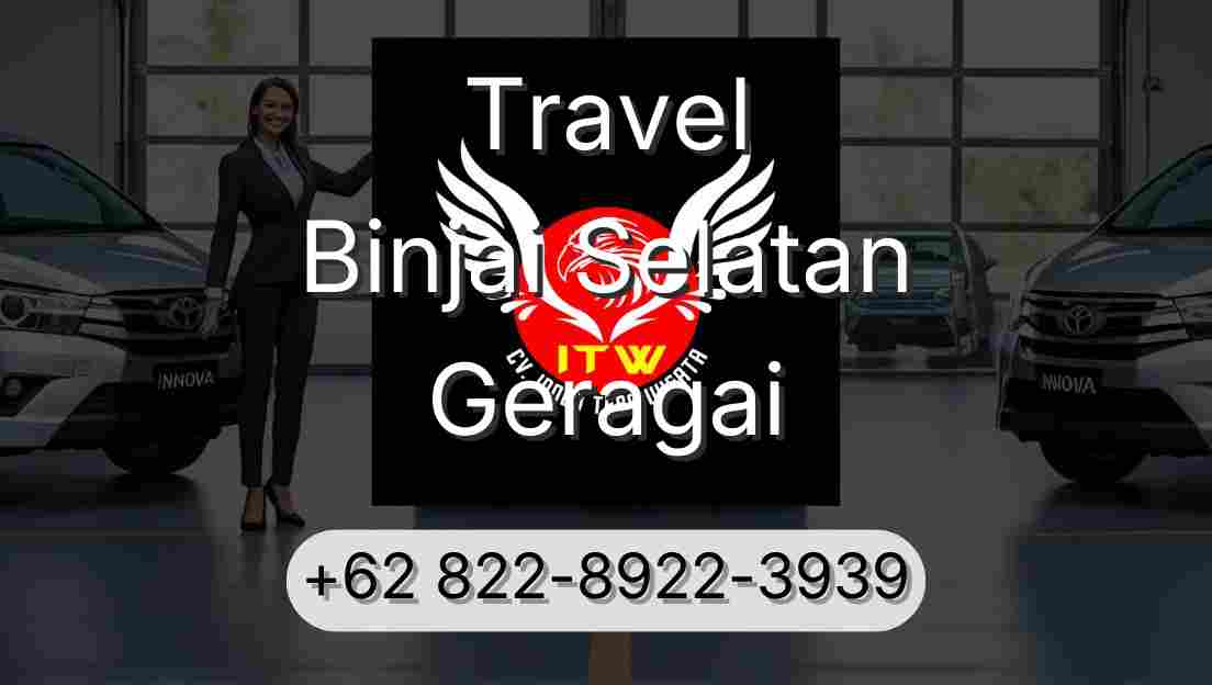 Travel Binjai Selatan Geragai