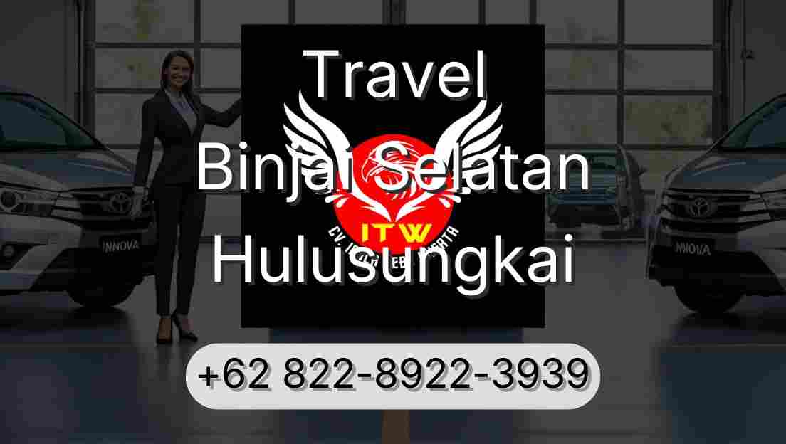 Travel Binjai Selatan Hulusungkai