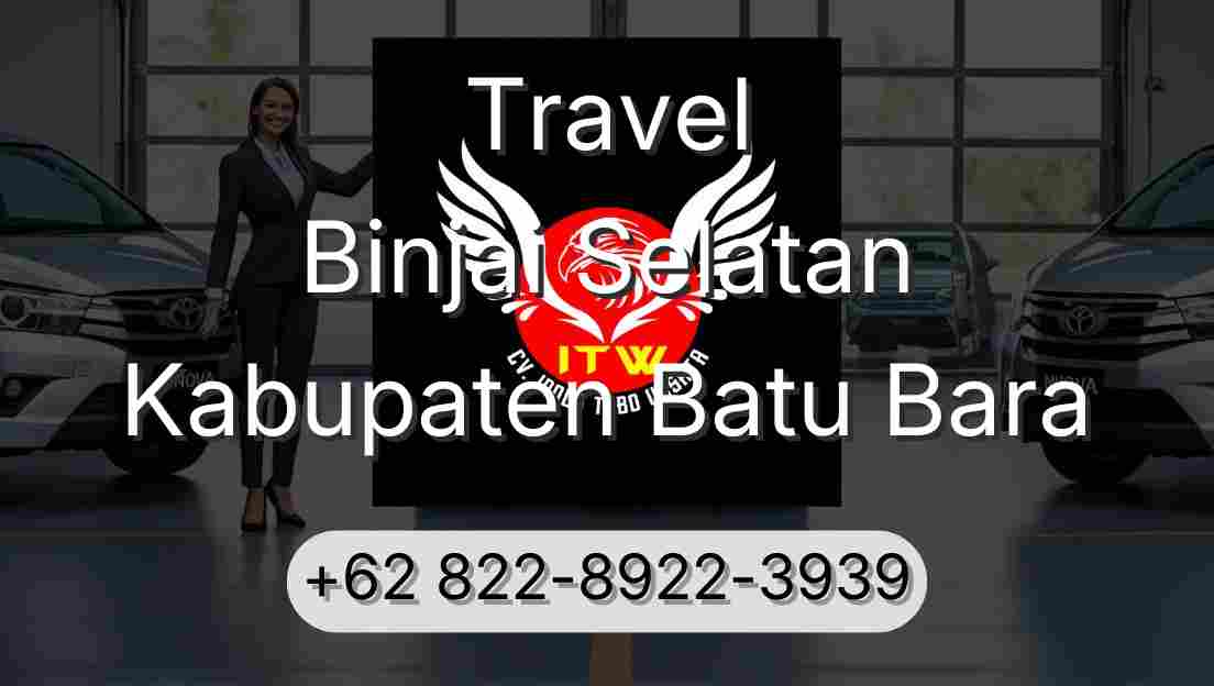 Travel Binjai Selatan Kabupaten Batu Bara
