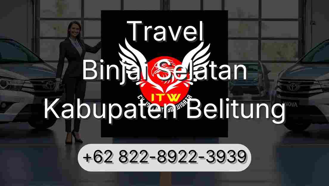 Travel Binjai Selatan Kabupaten Belitung