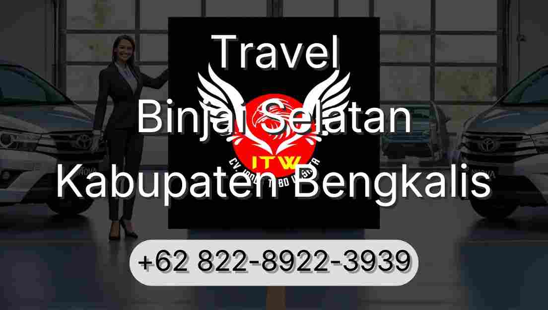 Travel Binjai Selatan Kabupaten Bengkalis