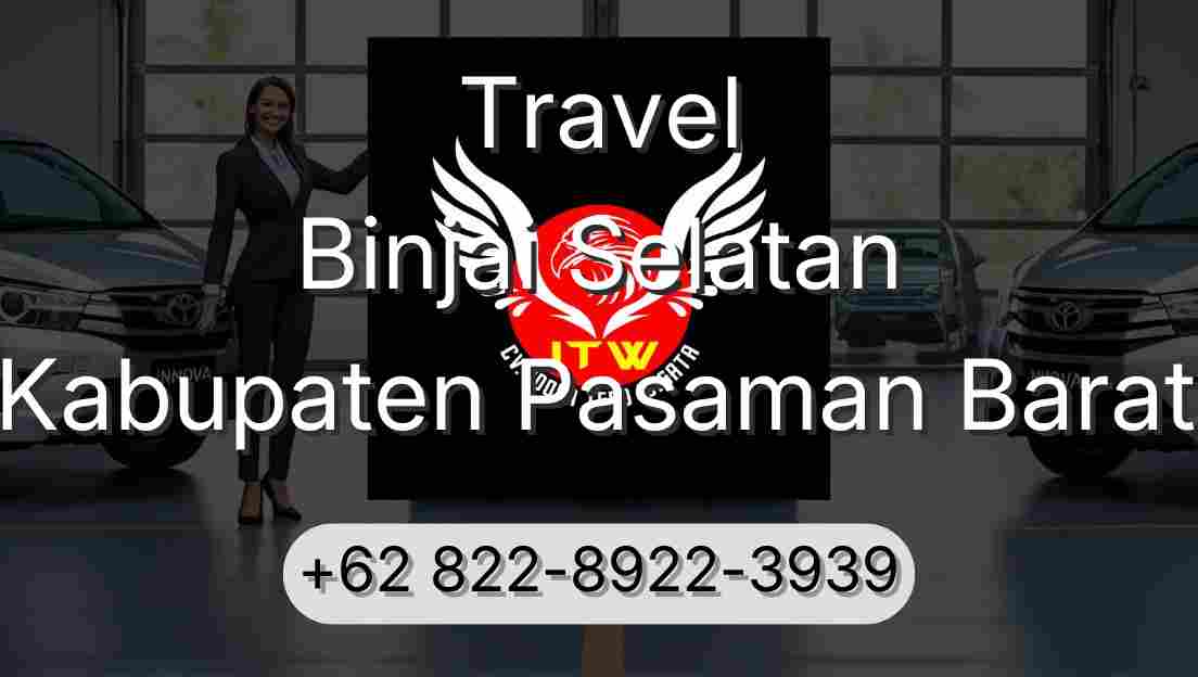 Travel Binjai Selatan Kabupaten Pasaman Barat