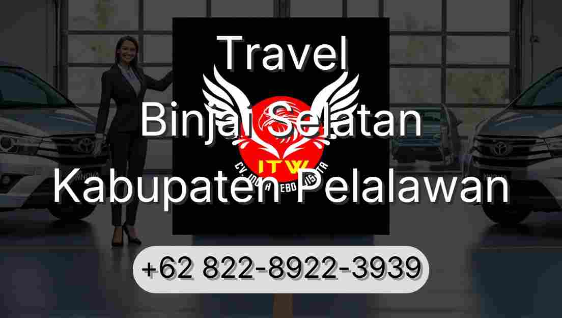 Travel Binjai Selatan Kabupaten Pelalawan