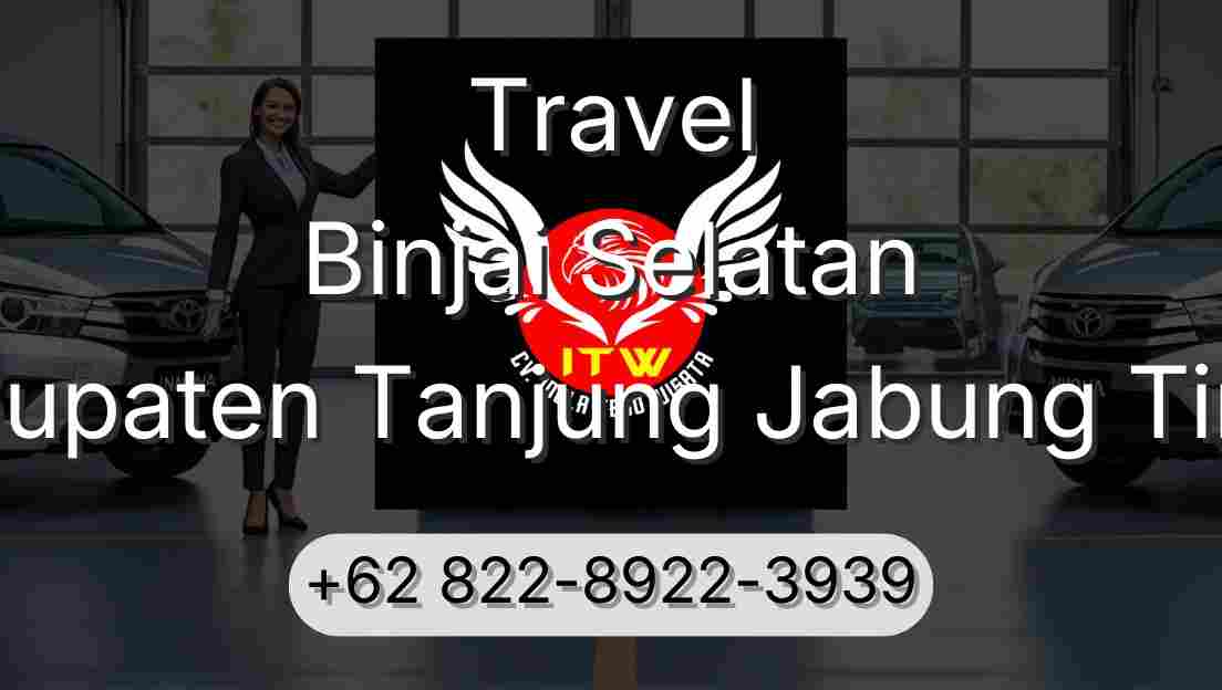 Travel Binjai Selatan Kabupaten Tanjung Jabung Timur