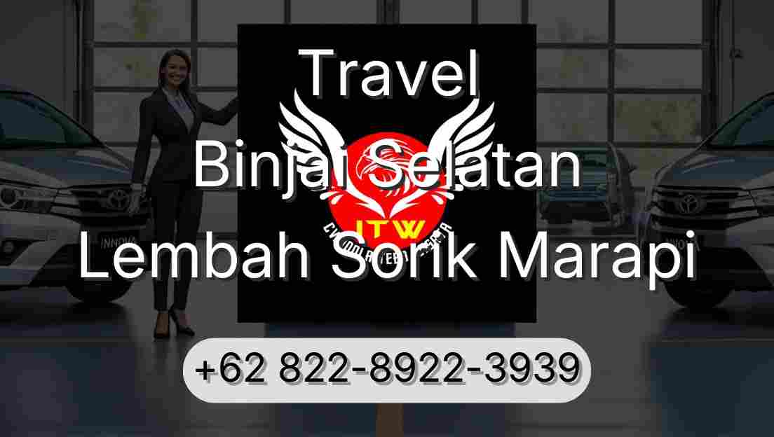 Travel Binjai Selatan Lembah Sorik Marapi
