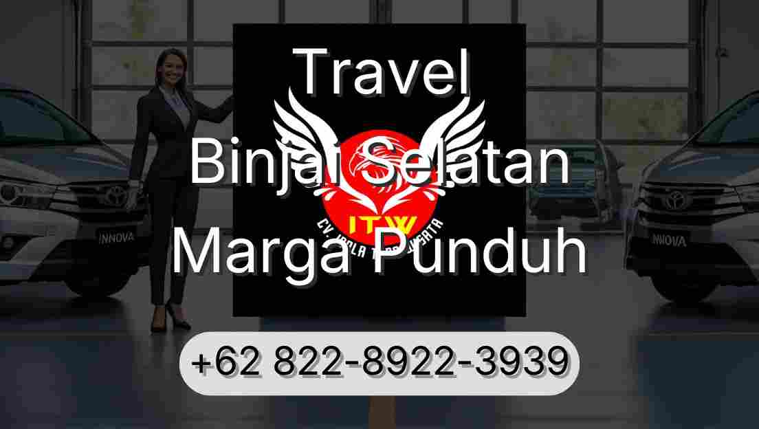 Travel Binjai Selatan Marga Punduh