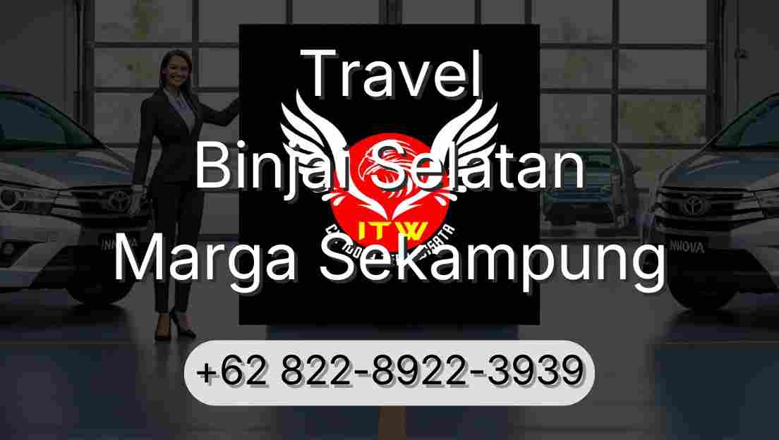 Travel Binjai Selatan Marga Sekampung