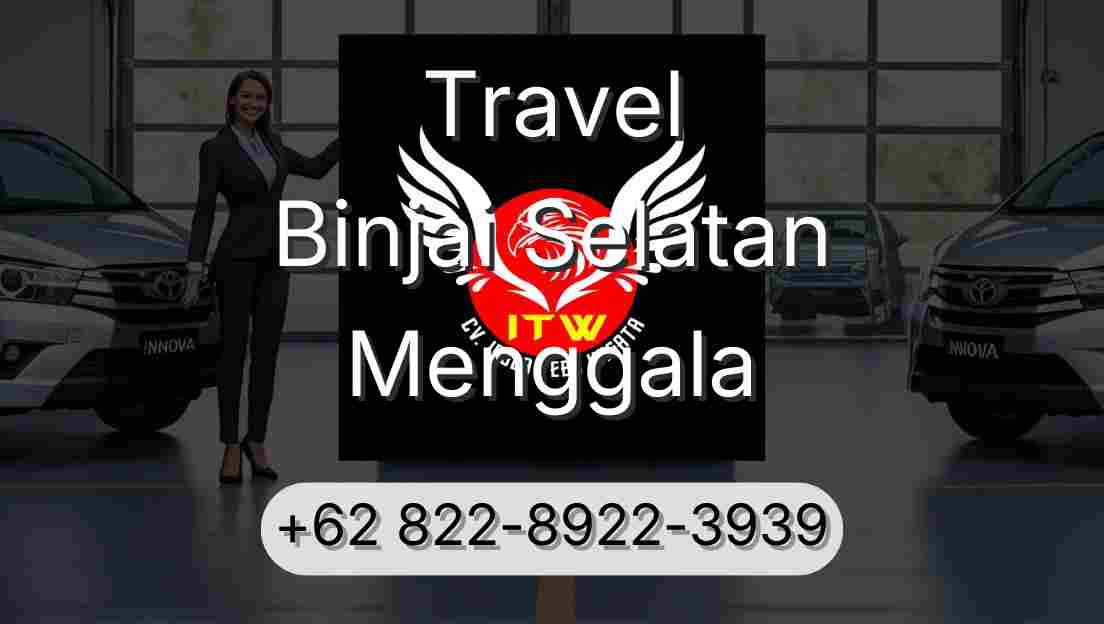 Travel Binjai Selatan Menggala