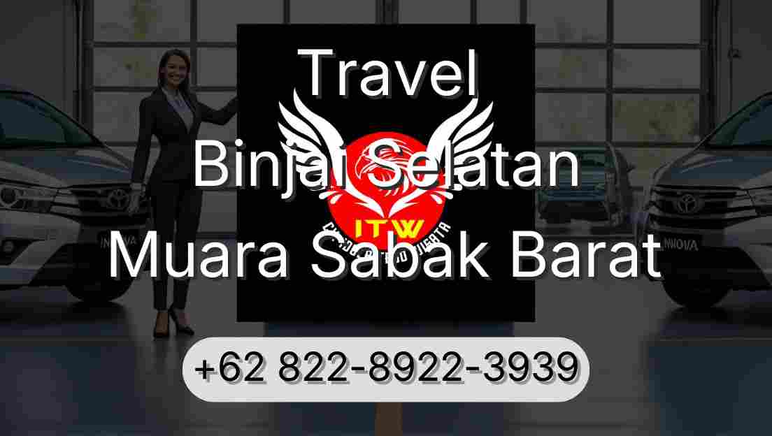 Travel Binjai Selatan Muara Sabak Barat