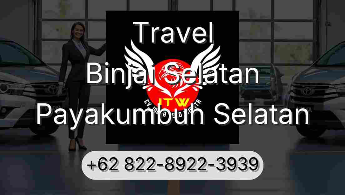 Travel Binjai Selatan Payakumbuh Selatan
