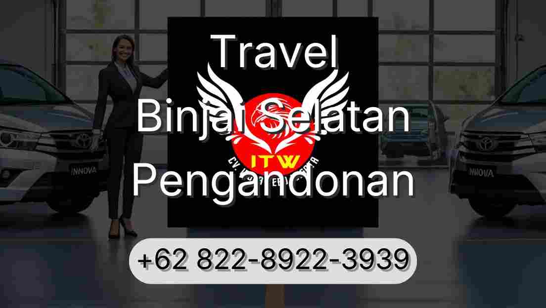 Travel Binjai Selatan Pengandonan